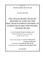 NGUYỄN VIỆT PHÚ PHÂN TÍCH CHI PHÍ điều TRỊ nội TRÚ BỆNH PHỔI tắc NGHẼN mạn TÍNH được THANH TOÁN bởi QUỸ bảo HIỂM y tế tại BỆNH VIỆN đa KHOA TỈNH VĨNH PHÚC GIAI đoạn 2015 2019 LUẬN văn dược sĩ CHUYÊN KHOA cấp i 