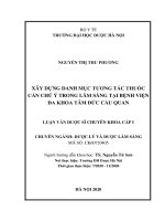 NGUYỄN THỊ THU PHƯƠNG xây DỰNG DANH mục TƯƠNG tác THUỐC cần CHÚ ý TRONG lâm SÀNG tại BỆNH VIỆN đa KHOA tâm đức cầu QUAN LUẬN văn dược sĩ CHUYÊN KHOA cấp i 