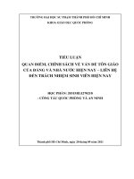 QUAN ĐIỂM, CHÍNH SÁCH VỀ VẤN ĐỀ TÔN GIÁO  CỦA ĐẢNG VÀ NHÀ NƯỚC HIỆN NAY – LIÊN HỆ ĐẾN TRÁCH NHIỆM SINH VIÊN HIỆN NAY