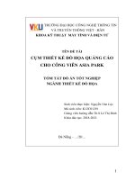 Tóm tắt Đồ án tốt nghiệp Thiết kế đồ họa: Cụm thiết kế đồ họa quảng cáo cho công viên Asia Park