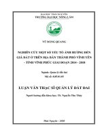 (Luận văn thạc sĩ) nghiên cứu một số yếu tố ảnh hưởng đến giá đất ở trên địa bàn thành phố vĩnh yên, tỉnh vĩnh phúc giai đoạn 2014   2018 