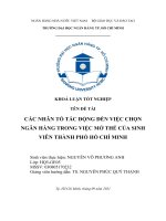 Các nhân tố tác động đến việc chọn ngân hàng trong việc mở thẻ của sinh viên thành phố hồ chí minh 
