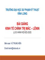 Bài giảng kinh tế chính trị mác lênin chương 1   vũ trung kiên 