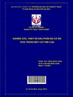 (Đồ án tốt nghiệp) nghiên cứu, thiết kế đầu phân độ có dĩa chia trong máy cắt kim loại 