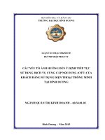 CÁC yếu tố ẢNH HƯỞNG đến ý ĐỊNH TIẾP tục sử DỤNG DỊCH vụ CUNG cấp nội DUNG (OTT) của KHÁCH HÀNG sử DỤNG điện THOẠI THÔNG MINH tại BÌNH DƯƠNG 