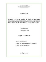 Luận án nghiên cứu các nhân tố ảnh hưởng đến thành quả hoạt động của các doanh nghiệp trên địa bàn thành phố đà nẵng, việt nam 