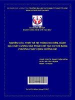 (Đồ án tốt nghiệp) nghiên cứu, thiết kế hệ thống đo kiểm, đánh giá chất lượng sản phẩm chế tạo cơ khí bằng phương pháp cộng hưởng âm 