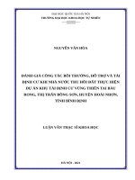 Đánh giá công tác bồi thường, hỗ trợ và tái định cư khi nhà nước thu hồi đất thực hiện dự án khu tái định cư vùng thiên tai bàu rong thị trấn bồng sơn huyện hoài nhơn tỉnh bình định 