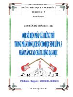 Chuyên đề lịch sử khối 4, 5: MỘT SỐ BIỆN PHÁP GÂY HỨNG THÚ  TRONG PHÂN MÔN LỊCH SỬ CHO HỌC SINH LỚP 4, 5 NHẰM NÂNG CAO CHẤT LƯỢNG DẠYHỌC