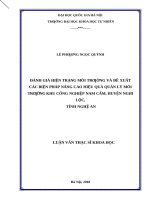 Đánh giá hiện trạng môi trường và đề xuất các biện pháp nâng cao hiệu qủa quản lý môi trường khu công nghiệp nam cấm huyện nghi lộc tỉnh nghệ an 
