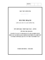 TIỂU LUẬN TRIẾT học   CAO cấp CHÍNH TRỊ, cơ sở lý luận và nội dung của quan điểm toàn diện  sự vận dụng quan điểm toàn diện của đội ngũ cán bộ lãnh đạo, quản lý ở việt nam hiện nay