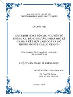 Luận văn thạc sĩ xác định hoạt độ các nguyên tố phóng xạ bằng phương pháp phổ kế gamma kết hợp LabSOCS và mô phỏng monte carlo GEANT4 
