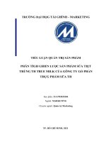 PHÂN TÍGH GHIẾN lược sản PHẤM sữa TIỆT TRÙNG TH TRUE MILK của GÔNG TY gổ PHẦN THỰG PHẤM sữa TH 