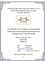 Trình bày vai trò thực tiễn đối với nhận thức từ đó vận dụng quan điểm thực tiễn vào hoạt động học tập và thực tiễn bản thân 