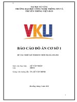 BÁO CÁO ĐỒ ÁN CƠ SỞ 1 ĐỀ TÀI: THIẾT KẾ WEBSITE THỜI TRANG ONLINE. Giảng viên hướng dẫn : TS. LÊ VĂN MINH