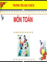 Bài giảng môn Toán lớp 1 sách Cánh diều năm học 2020-2021 - Bài 1: Trên – dưới, trái – phải, trước – sau, ở giữa ​(Trường Tiểu học Ái Mộ B)
