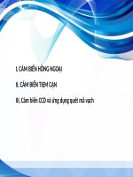 Cảm biến hồng ngoại. Cảm biến tiệm cận. Cảm biến CCD và ứng dụng quét mã vạch