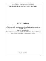 Giáo trình Kỹ thuật an toàn và bảo hộ lao động (Nghề: Hàn - Sơ cấp) - Trường CĐ Nghề Kỹ thuật Công nghệ