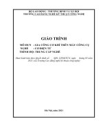 Giáo trình Gia công cơ khí trên máy công cụ (Nghề: Cơ điện tử - Trung cấp) - Trường CĐ Nghề Kỹ thuật Công nghệ
