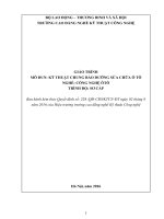 Giáo trình Kỹ thuật chung bảo dưỡng sửa chữa ô tô (Nghề: Công nghệ ôtô - Sơ cấp) - Trường CĐ Nghề Kỹ thuật Công nghệ