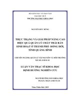 Thực trạng và giải pháp nâng cao hiệu quả quản lý chất thải rắn sinh hoạt ở thành phố đồng hới, tỉnh quảng bình 