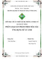 PHÂN LOẠI SẢN PHẨM THEO MÀU SẮC ỨNG DỤNG XỮ LÝ ẢNH