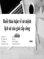Nội dung cơ bản về giai cấp công nhân và sứ mệnh lịch sử của giai cấp công nhân theo quan điểm chủ nghĩa mác  lênin; nội dung sứ mệnh lịch sử của giai cấp công nhân trong thế giới hiện nay