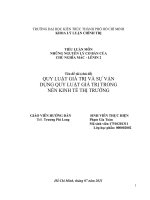 QUY LUẬT GIÁ TRỊ và sự vận DỤNG QUY LUẬT GIÁ TRỊ TRONG nền KINH tế THỊ TRƯỜNG 