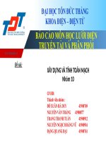 BÁO cáo môn học lưới điện TRUYỀN tải và PHÂN PHỐI đề tài xây DỰNG và TÍNH TOÁN MẠCH 