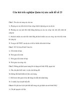 Câu hỏi trắc nghiệm Quản trị sản xuất đề số 23