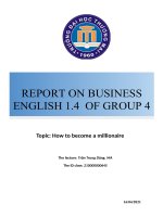 REPORT ON BUSINESS ENGLISH 1 4 OF GROUP 4 topic how to become a millionaire 