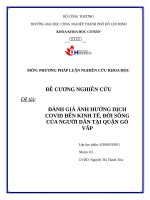 ĐÁNH GIÁ ẢNH HƯỞNG DỊCH COVID đến KINH tế, đời SỐNG của NGƯỜI dân tại QUẬN gò vấp 