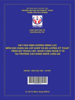 Dạy học định hướng năng lực môn học dung sai lắp ghép và đo lường kỹ thuật trình độ trung cấp   nghề công nghệ ô tô tại trường cao đẳng nghề long an 
