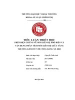 TIỂU LUẬN TRIẾT học PHÉP BIỆN CHỨNG về mối LIÊN hệ PHỔ BIẾN và vận DỤNG PHÂN TÍCH mối LIÊN hệ GIỮA TĂNG TRƯỞNG KINH tế với CÔNG BẰNG xã hội 