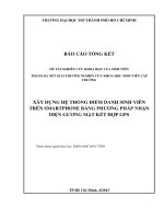 Xây dựng hệ thống điểm danh sinh viên trên smartphone bằng phương pháp nhận diện gương mặt kết hợp gps nghiên cứu khoa học  