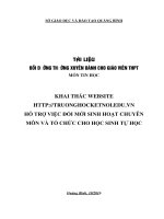 Tài liệu Bồi dưỡng thường xuyên dành cho giáo viên THPT môn Tin học Khai thác website httptruonghocketnoi.edu.vn hỗ trợ việc đổi mới sinh hoạt chuyên môn và tổ chức cho học sinh tự học