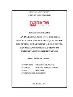 AN INVESTIGATION INTO THE REAL SITUATION OF THE SERVICE QUALITY OF RECEPTION DEPARTMENT AT DLG HOTEL DANANG AND SOME SOLUTIONS TO ENHANCING ITS SHORTCOMINGS 