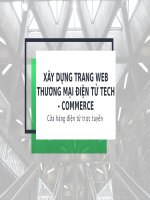 SLIDE thuyết trình xây dựng TRANG WEB THƯƠNG mại điện tử TECH   COMMERCE cửa hàng điện tử trực tuyến 