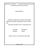 Tóm tắt luận án: Nghiên cứu biện pháp tổ chức hoạt động TDTT ngoại khóa nâng cao thể lực cho sinh viên Học viện An ninh nhân dân.