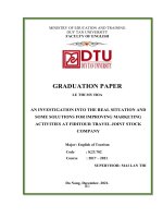 AN INVESTIGATION INTO THE REAL SITUATION AND SOME SOLUTIONS FOR IMPROVING MARKETING ACTIVITIES AT FIDITOUR TRAVEL JOINT STOCK COMPANY 