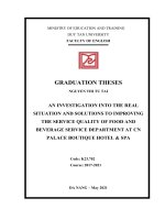 AN INVESTIGATION INTO THE REAL SITUATION AND SOLUTIONS TO IMPROVING THE SERVICE QUALITY OF FOOD AND BEVERAGE SERVICE DEPARTMENT AT CN PALACE BOUTIQUE HOTEL  SPA 