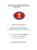TIỂU LUẬN CUỐI kỳ đặc điểm CHIẾN TRANH CÁCH MẠNG VIỆT NAM (1945 1975) 