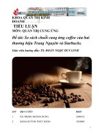 TIỂU LUẬN môn QUẢN TRỊ CUNG ỨNG đề tài so sách chuỗi cung ứng coffee của hai thương hiệu trung nguyên và starbucks  