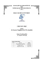 BÁO cáo đồ án PYTHON CHO máy học đề tài k nearest neighbors (k NN) classifier 