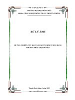 ĐỀ tài xử lý ẢNH đề tài NGHIÊN cứu bài TOÁN dò tìm đối TƯỢNG BẰNG PHƯƠNG PHÁP LOẠI bỏ nền 