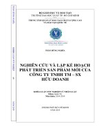 Nghiên cứu và lập kế hoạch phát triển sản phẩm mới của công ty TNHH thương mại sản xuất hữu doanh 