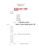 TẬP bài GIẢNG môn  CÔNG PHÁP QUỐC tế 