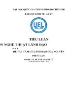 TIỂU LUẬN MÔN NGHỆ THUẬT LÃNH ĐẠO ĐỀ TÀI TÂM LÝ LÃNH ĐẠO CỦA NGUYÊN PHI Ỷ LAN.