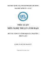 TIỂU LUẬN môn NGHỆ THUẬT LÃNH đạo đề tài tâm lý LÃNH đạo của NGUYÊN PHI ỷ LAN  
