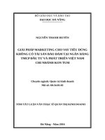 GIẢI PHÁP MARKETING CHO VAY TIÊU DÙNG KHÔNG CÓ TÀI SẢN BẢO ĐẢM TẠI NGÂN HÀNG TMCP ĐẦU TƯ VÀ PHÁT TRIỂN VIỆT NAM CHI NHÁNH KON TUM